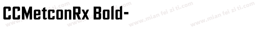 CCMetconRx Bold字体转换
